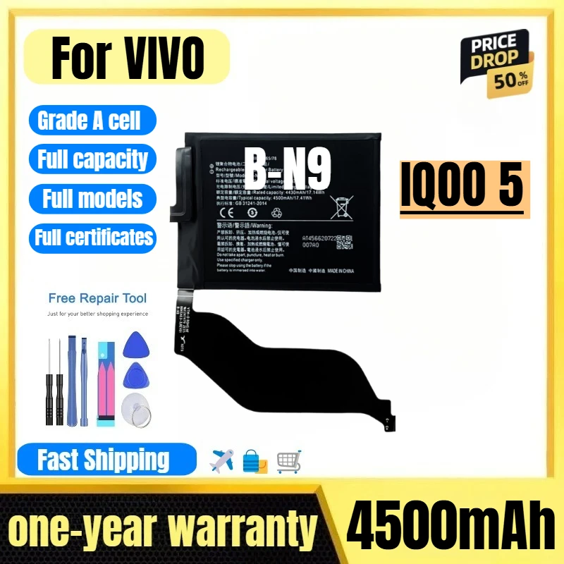 B-N9 for VIVO IQOO 5 Mobile Phone Battery 0 Cycle High Quality High Capacity Battery Replacement Bateria Grade A Cell with Tools
B-N9 for VIVO IQOO 5 Mobile Phone Battery 0 Cycle High Quality High Capacity Battery Replacement Bateria Grade A Cell with Tools