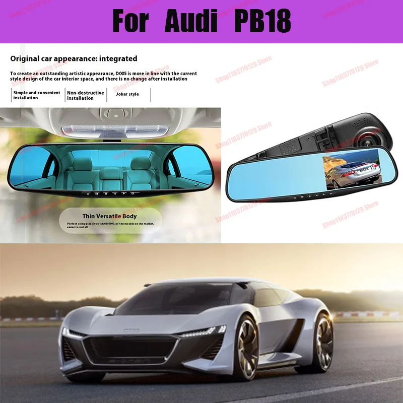 For Audi PB18 High definition dual lens driving recorder with front and rear dual recording reverse images Car dvr
For Audi PB18 High definition dual lens driving recorder with front and rear dual recording reverse images Car dvr