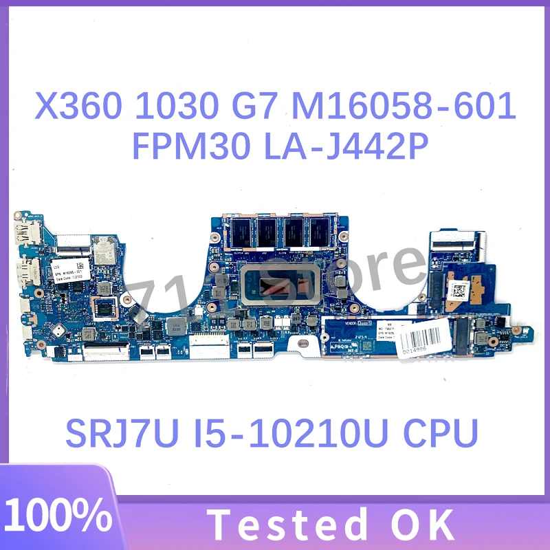 M16058-601 M16058-501 M16058-001 Материнская плата для ноутбука HP X360 1030 G7 Материнская плата FPM30 LA-J442P с процессором SRJ7U I5-10210U 100% тест
M16058-601 M16058-501 M16058-001 Материнская плата для ноутбука HP X360 1030 G7 Материнская плата FPM30 LA-J442P с процессором SRJ7U I5-10210U 100% тест