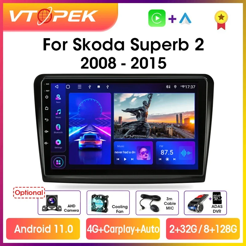 Автомобильная Мультимедийная система Vtopek, 2din, 10,1 дюйма, 4G, GPS, для Skoda Superb 2 B6 2008-2015
Автомобильная Мультимедийная система Vtopek, 2din, 10,1 дюйма, 4G, GPS, для Skoda Superb 2 B6 2008-2015
