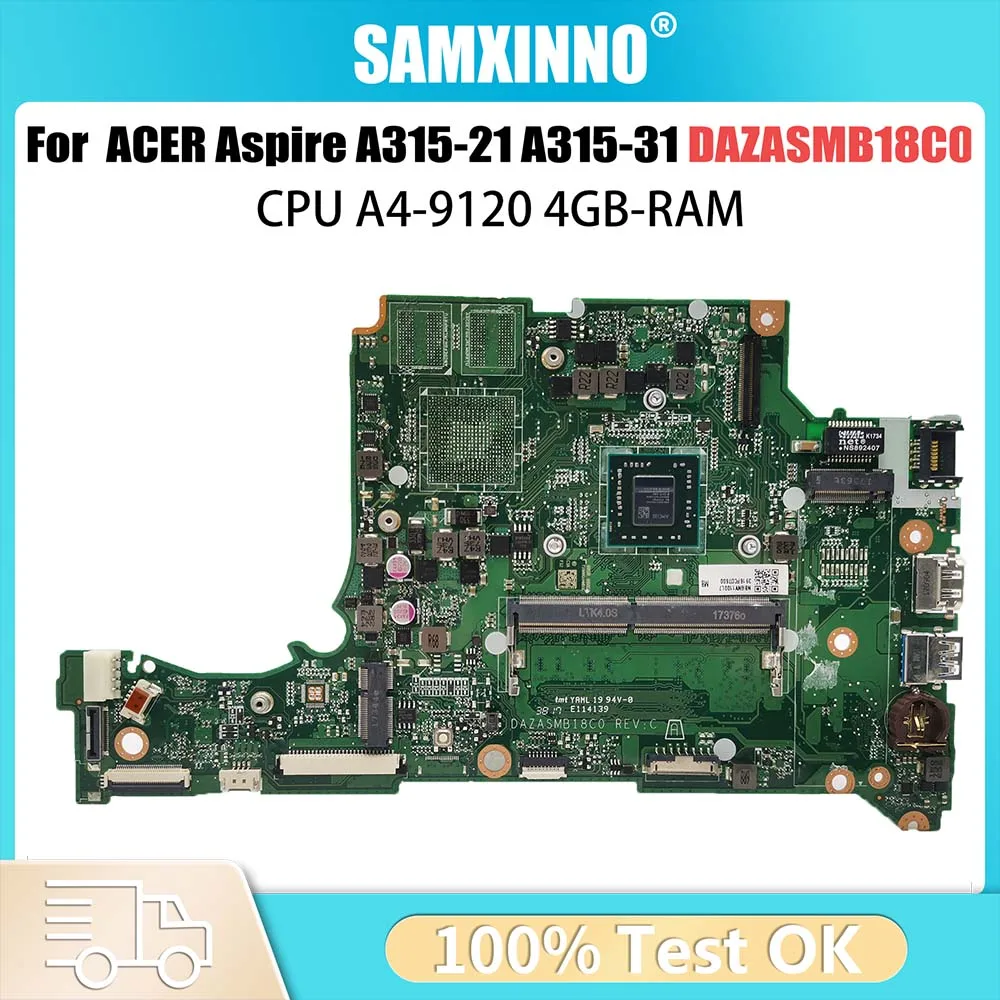 For Acer A315-31 Laptop Motherboard DAZASMB18C0 AM912E AM9420 216-0890010 2G Notebook Mainboard A315-21 Tested OK
For Acer A315-31 Laptop Motherboard DAZASMB18C0 AM912E AM9420 216-0890010 2G Notebook Mainboard A315-21 Tested OK