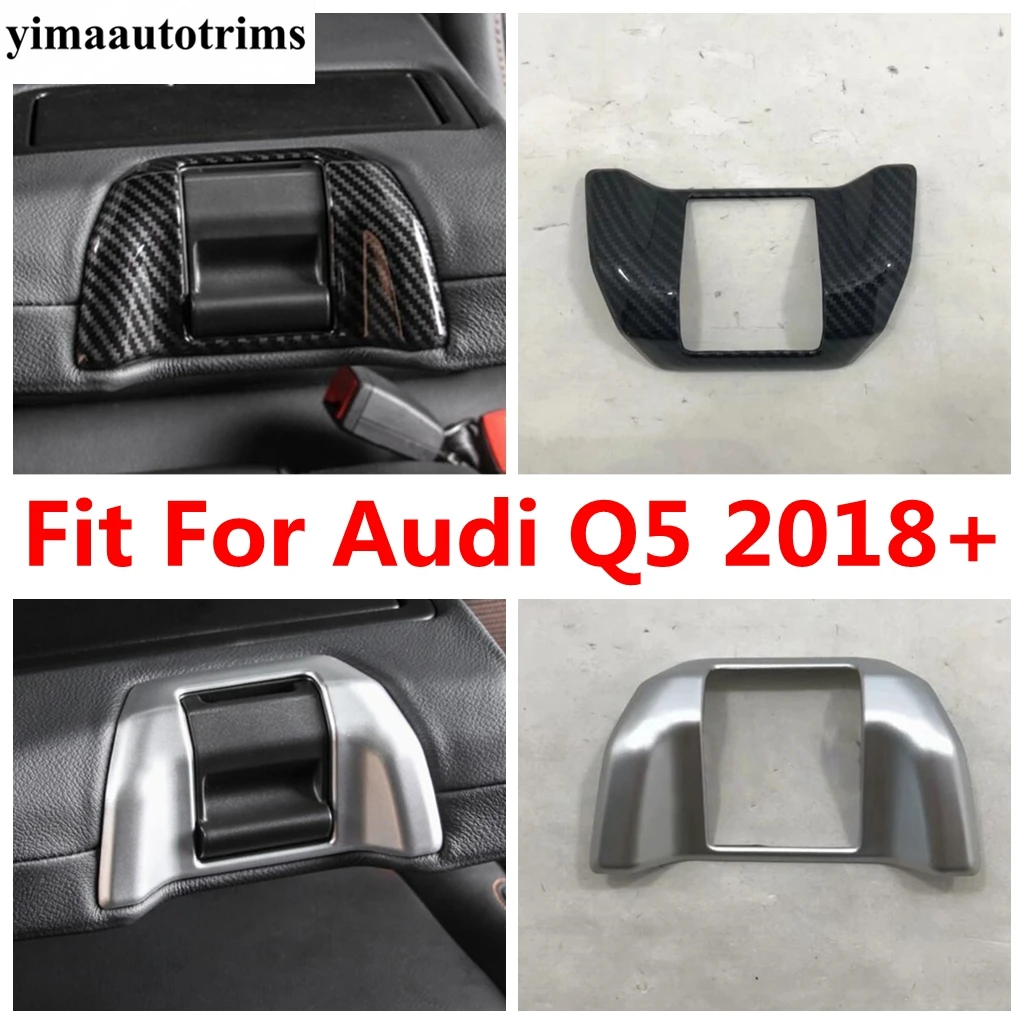 Car Rear Seat Armrest Box Button Sequins Panel Cover Trim For Audi Q5 2018 - 2023 ABS Matte / Carbon Fiber Accessories Interior
Car Rear Seat Armrest Box Button Sequins Panel Cover Trim For Audi Q5 2018 - 2023 ABS Matte / Carbon Fiber Accessories Interior