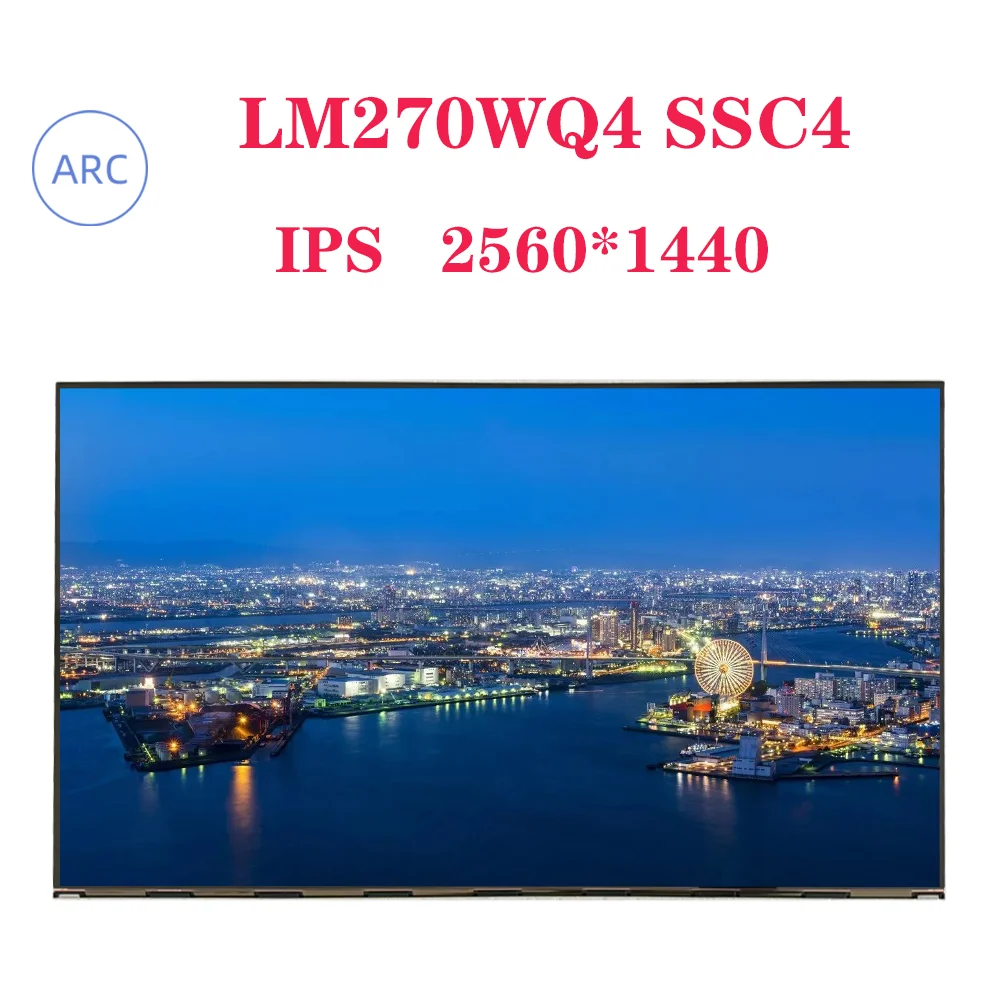 LM270WQ4 SSC4 27" New Original LCD Screen Model IPS QHD 2560*1440 LM270WQ4-SSC4 LM270WQ4(SS)(C4)
LM270WQ4 SSC4 27" New Original LCD Screen Model IPS QHD 2560*1440 LM270WQ4-SSC4 LM270WQ4(SS)(C4)