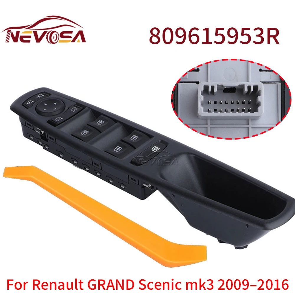 NEVOSA For Renault SCENIC MK3 2009-2016 Car 809610017R Front Left LHD Master Power Window Control Switch Glass Button 809615953R
NEVOSA For Renault SCENIC MK3 2009-2016 Car 809610017R Front Left LHD Master Power Window Control Switch Glass Button 809615953R