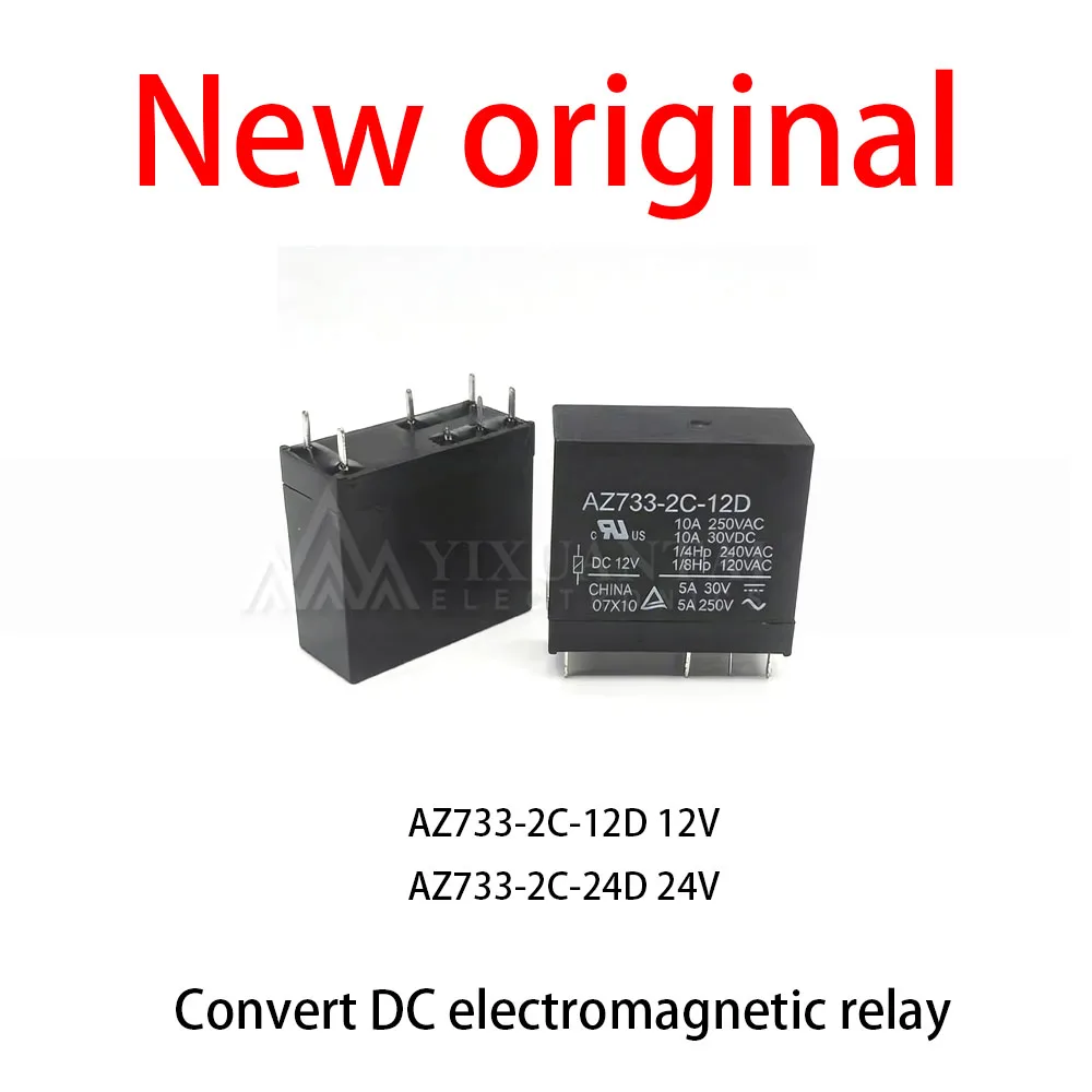 10 Pcs/Lot New original AZ733-2C-12D 12V AZ733-2C-24D 24V Electronic conversion DC electromagnetic relay
10 Pcs/Lot New original AZ733-2C-12D 12V AZ733-2C-24D 24V Electronic conversion DC electromagnetic relay