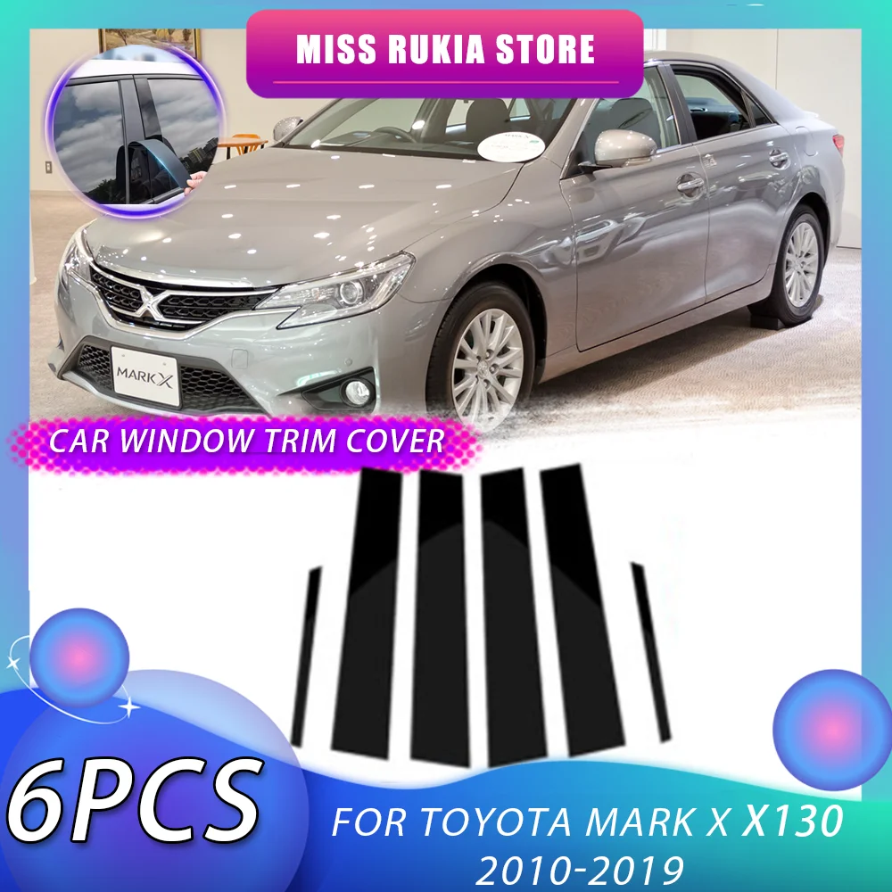 Car Window Trim Cover for Toyota Mark X X130 2010~2019 250G 2012 2015 2016 2013 Black Molding Pillar Posts Stickers Accessories
Car Window Trim Cover for Toyota Mark X X130 2010~2019 250G 2012 2015 2016 2013 Black Molding Pillar Posts Stickers Accessories