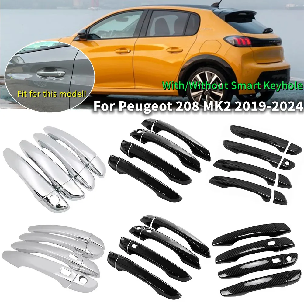 For Peugeot 208 MK2 2019-2024 ABS Plastic Door Handle Shell Cover Moulding Decoration Trim Car Protector Decor Accessories
For Peugeot 208 MK2 2019-2024 ABS Plastic Door Handle Shell Cover Moulding Decoration Trim Car Protector Decor Accessories