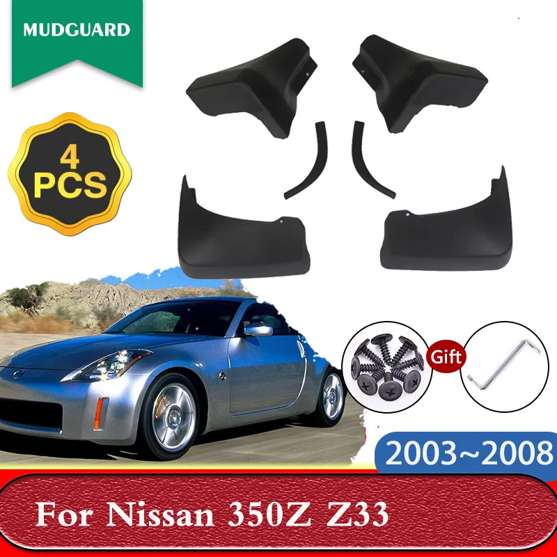 4x Mudguards for Nissan 350Z Z33 2003~2008 2004 2005 Car Mudflaps Splash Guards Mud Flaps Fender Front Rear Wheels Accessories
4x Mudguards for Nissan 350Z Z33 2003~2008 2004 2005 Car Mudflaps Splash Guards Mud Flaps Fender Front Rear Wheels Accessories