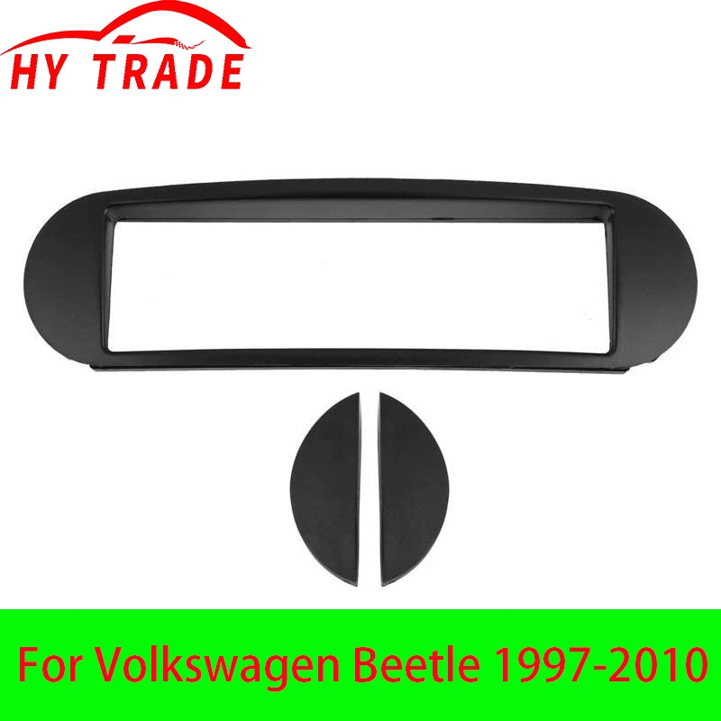 HY 1 Din Car Stereo Radio Fascia Plate Frame CD DVD Dashboard Panel Audio Frame For Volkswagen Beetle 1997-2010
HY 1 Din Car Stereo Radio Fascia Plate Frame CD DVD Dashboard Panel Audio Frame For Volkswagen Beetle 1997-2010