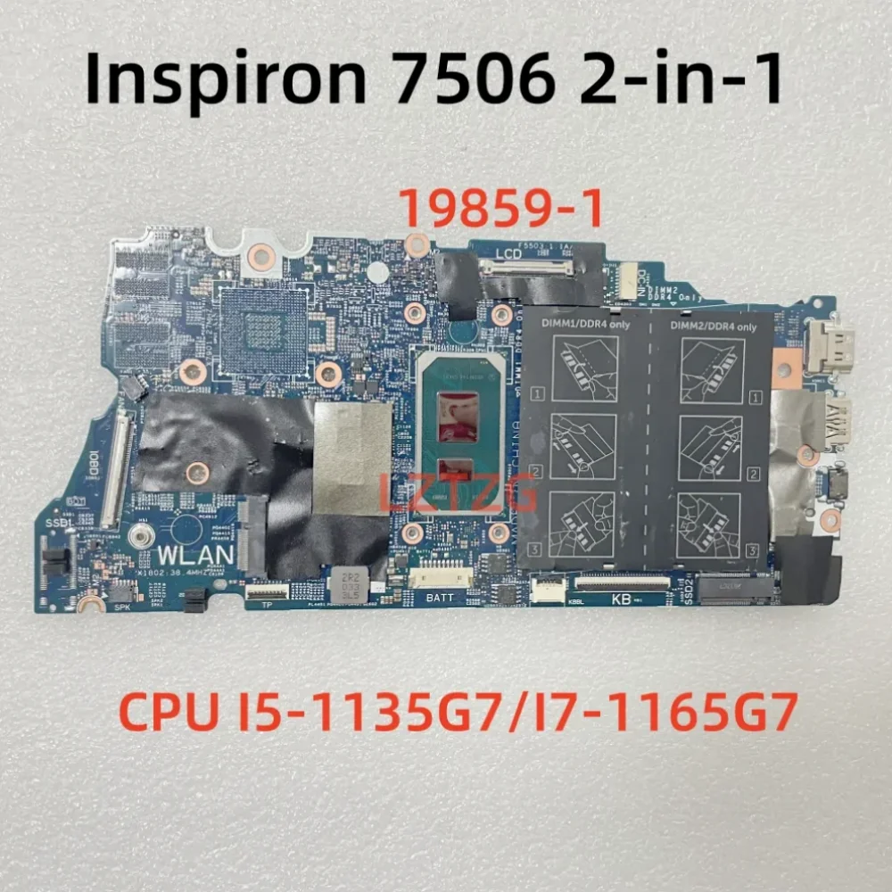 19859-1 For Dell Inspiron 5406 7506 2-in-1 Laptop Motherboard With I5-1135G7 I7-1165G7 CPU UMA CN-0YGNMD 100% Tested OK
19859-1 For Dell Inspiron 5406 7506 2-in-1 Laptop Motherboard With I5-1135G7 I7-1165G7 CPU UMA CN-0YGNMD 100% Tested OK