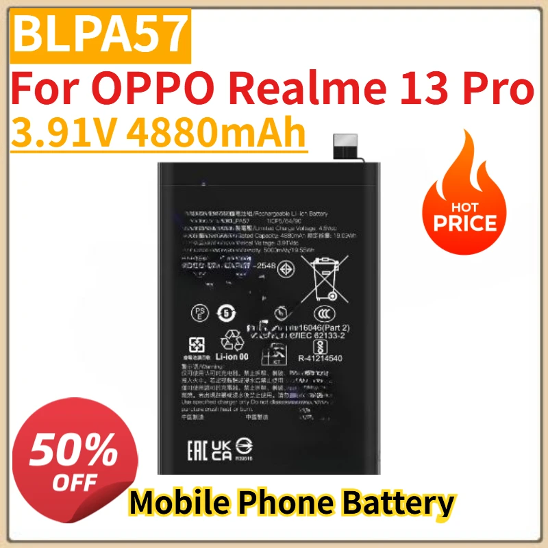 High Quality New BLPA57 Mobile Phone Battery 3.91V 4880mAh For OPPO Realme 13 Pro Replacement Battery
High Quality New BLPA57 Mobile Phone Battery 3.91V 4880mAh For OPPO Realme 13 Pro Replacement Battery