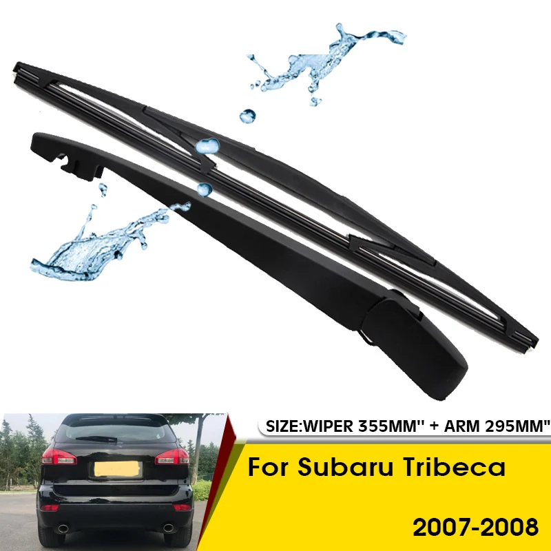 Car Wiper Blade For Subaru Tribeca 2007-2008 Rear Back Windshield Windscreen Rear Wiper 355mm+Arm 295mm Car Accessories
Car Wiper Blade For Subaru Tribeca 2007-2008 Rear Back Windshield Windscreen Rear Wiper 355mm+Arm 295mm Car Accessories