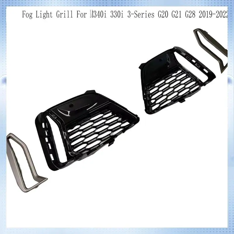 AM-Fog Light Grill Cover Side Air Vent Intake Frame Grille Trim Mesh For BMW M340i 330I 3-Series G20 G21 G28 2019-2022
AM-Fog Light Grill Cover Side Air Vent Intake Frame Grille Trim Mesh For BMW M340i 330I 3-Series G20 G21 G28 2019-2022