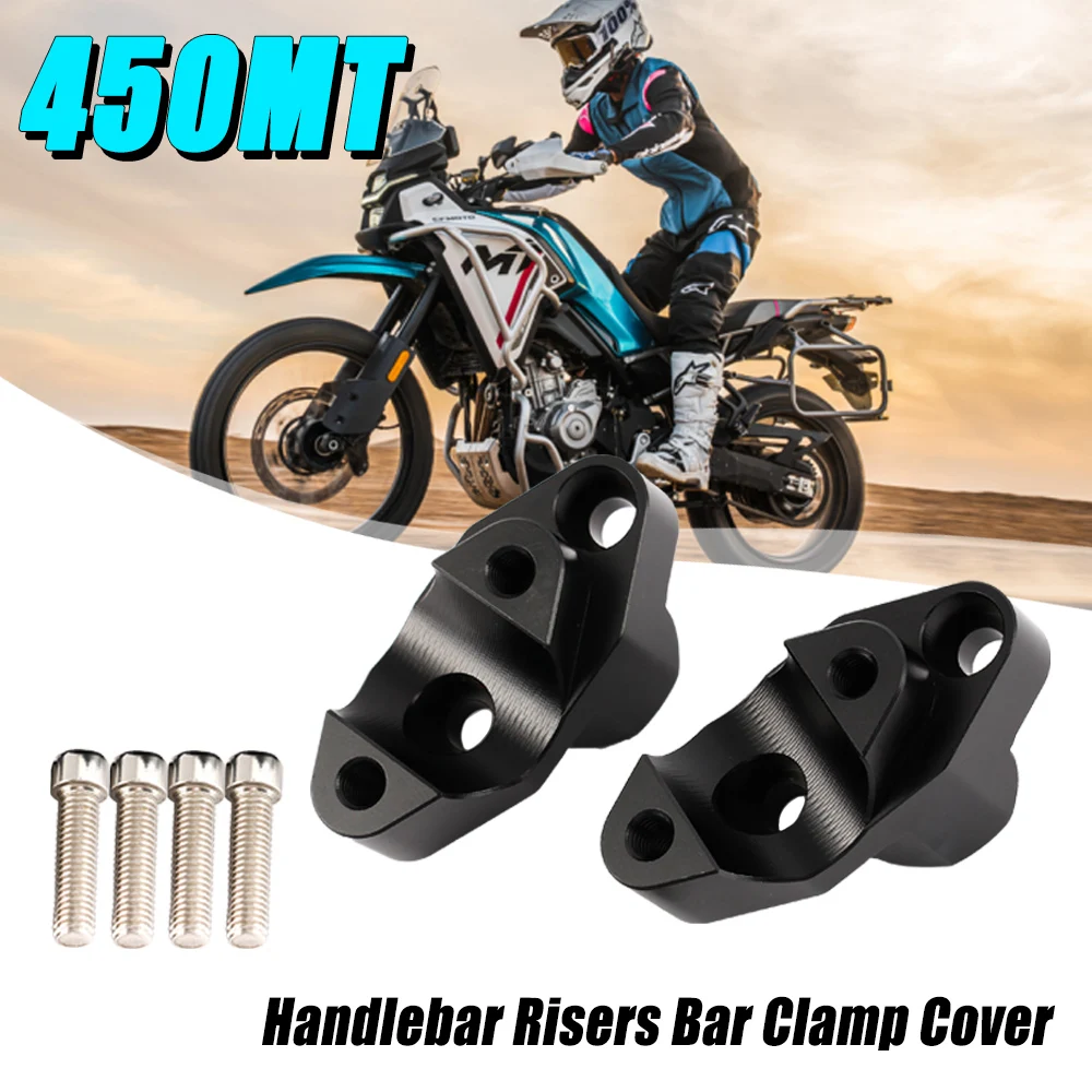 Handlebar Risers Bar Clamp Cover For CFMOTO 450MT 2024 Motorcycle Accessories Bar Mount Adapter 450 MT
Handlebar Risers Bar Clamp Cover For CFMOTO 450MT 2024 Motorcycle Accessories Bar Mount Adapter 450 MT