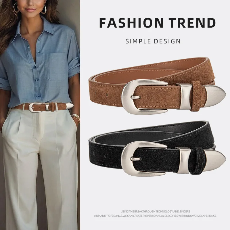 New Women Fashion Suede Frosted Cowhide Decoration Sliver Buckle Belts Genuine Leather Jeans Fashionable High-end Belt for Woman
New Women Fashion Suede Frosted Cowhide Decoration Sliver Buckle Belts Genuine Leather Jeans Fashionable High-end Belt for Woman