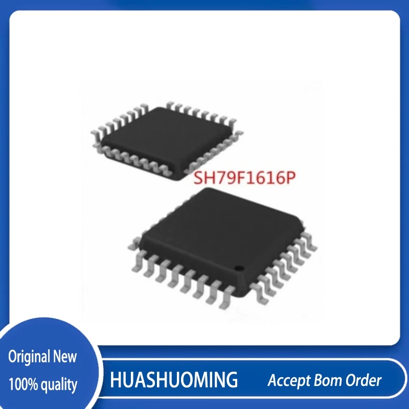2PCS/LOT SH79F1616P SH79F1616P/032PR SH79F1616P-032PR QFP32
2PCS/LOT SH79F1616P SH79F1616P/032PR SH79F1616P-032PR QFP32