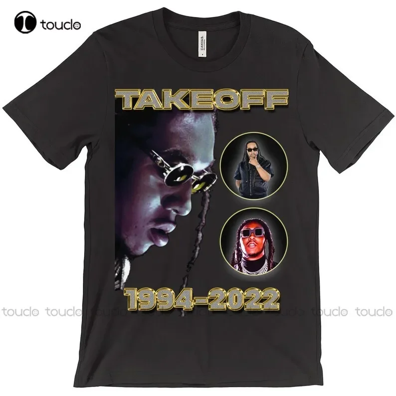 Takeoff Rapper Migos Memorial Unisex T-Shirt Custom Aldult Teen Unisex Digital Printing Tee Shirts Christmas Gift Streetwear
Takeoff Rapper Migos Memorial Unisex T-Shirt Custom Aldult Teen Unisex Digital Printing Tee Shirts Christmas Gift Streetwear