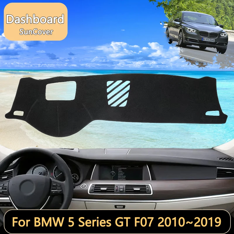 For BMW 5 Series GT F07 2010~2019 Gran Turismo Car Dashboard Cover Mat SunShade Pads Interior Carpet Anti-Slip car accessories
For BMW 5 Series GT F07 2010~2019 Gran Turismo Car Dashboard Cover Mat SunShade Pads Interior Carpet Anti-Slip car accessories