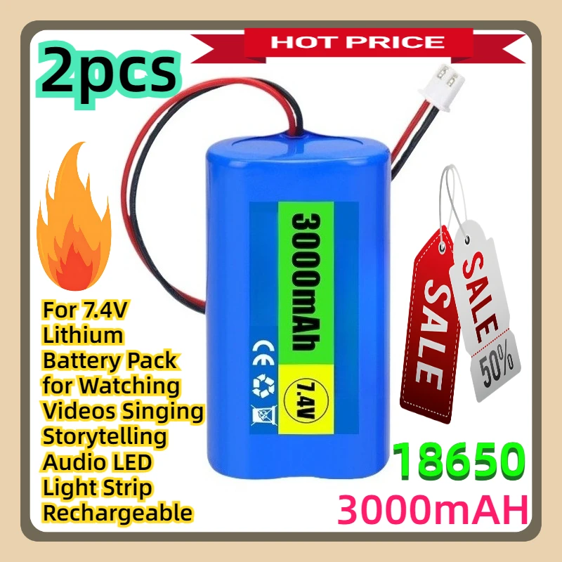 For 7.4V Lithium Battery Pack 18650 for Watching Videos Singing Storytelling Audio LED Light Strip Rechargeable 2pcs
For 7.4V Lithium Battery Pack 18650 for Watching Videos Singing Storytelling Audio LED Light Strip Rechargeable 2pcs