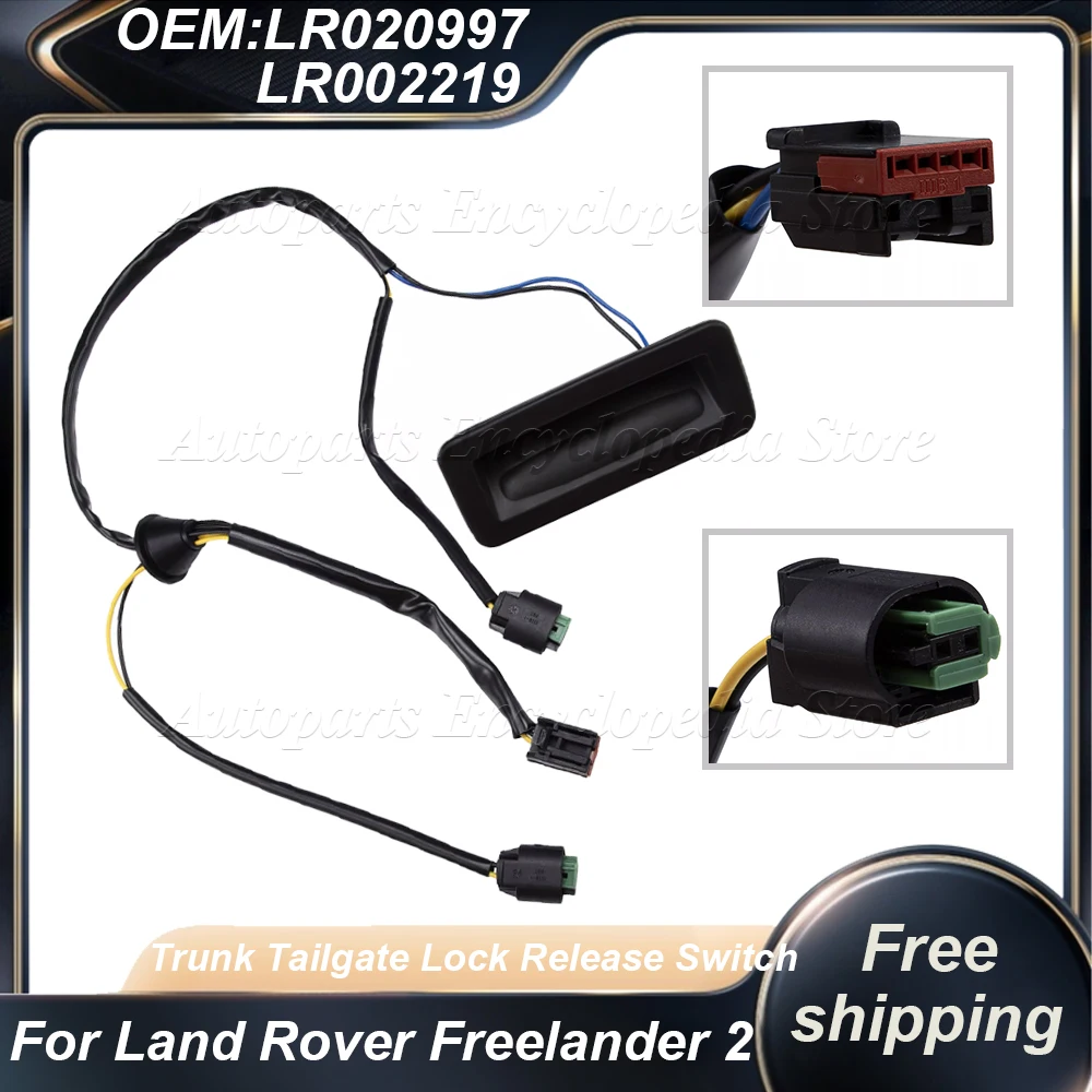 Trunk Tailgate Lock Release Switch For Land Rover Freelander 2 Tailgate Rear Release Handle Repair Switch LR020997 LR002219
Trunk Tailgate Lock Release Switch For Land Rover Freelander 2 Tailgate Rear Release Handle Repair Switch LR020997 LR002219