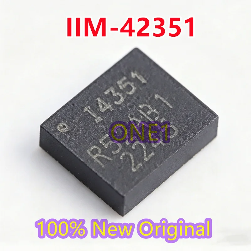 New original IIM-42351 screen printing I4351 LGA-14 motion device positioning sensor chip
New original IIM-42351 screen printing I4351 LGA-14 motion device positioning sensor chip