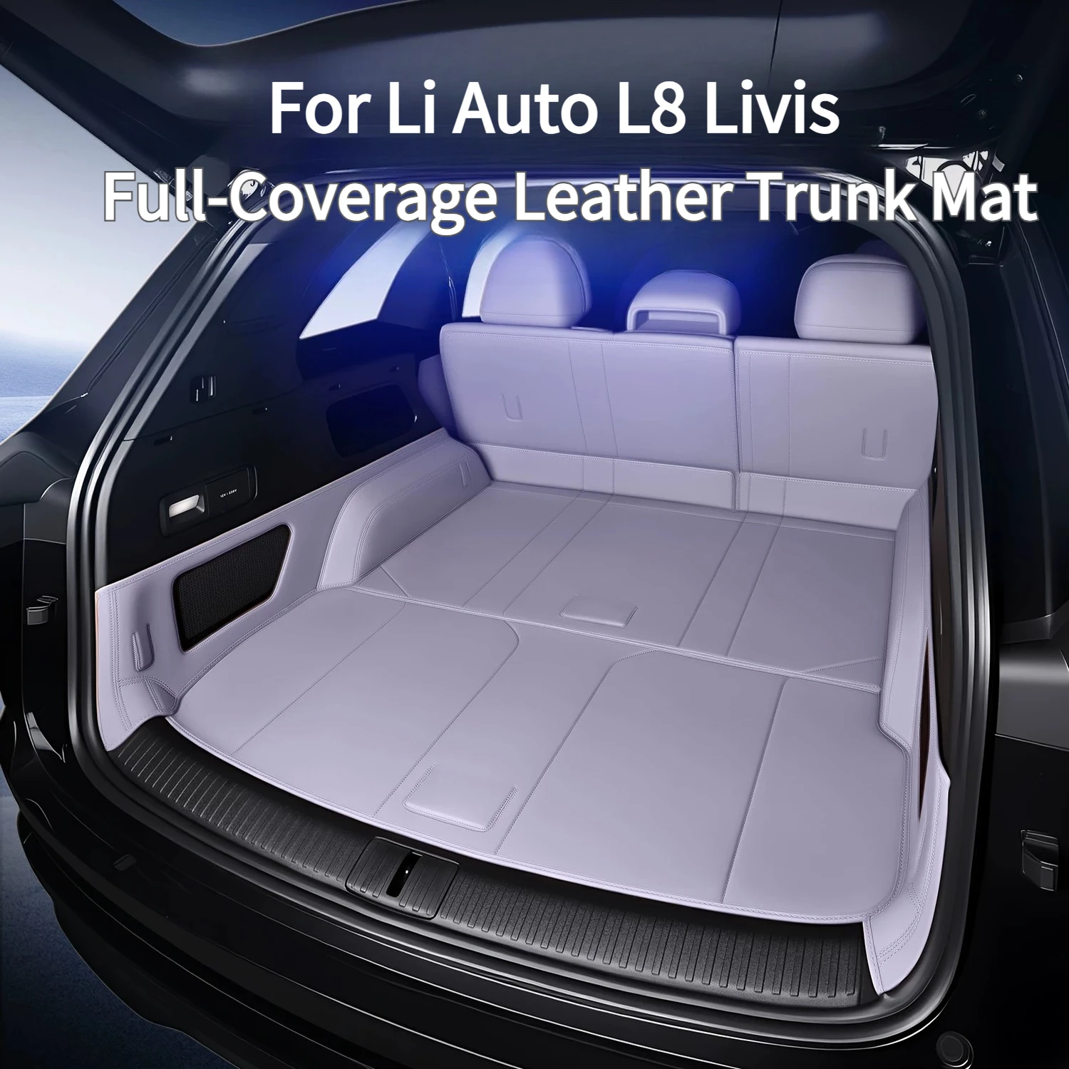 For Li Auto L8 Livis Full-Coverage Leather Trunk Mat, Waterproof and Wear-Resistant Cargo Mat Interior Accessory
For Li Auto L8 Livis Full-Coverage Leather Trunk Mat, Waterproof and Wear-Resistant Cargo Mat Interior Accessory