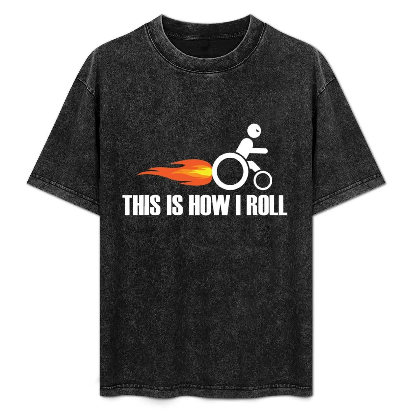 Funny Handicap Wheelchair This Is How I Roll T-Shirt Urban Style Casual Short Sleeve Top
Funny Handicap Wheelchair This Is How I Roll T-Shirt Urban Style Casual Short Sleeve Top