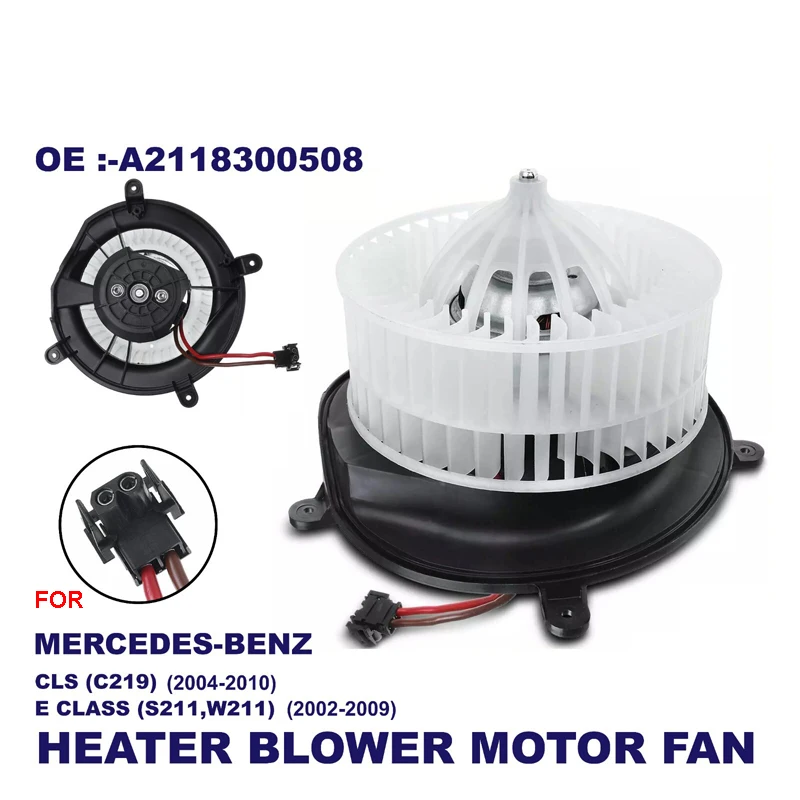 HEATER BLOWER FAN MOTOR FOR MERCEDES-BENZ CLS C219 E-CLASS W211 S211 02-10
HEATER BLOWER FAN MOTOR FOR MERCEDES-BENZ CLS C219 E-CLASS W211 S211 02-10
