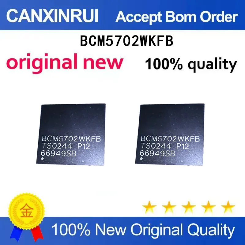 (5 Pieces) Brand new original BCM5702WKFB BCM5702CKFB BGA
(5 Pieces) Brand new original BCM5702WKFB BCM5702CKFB BGA