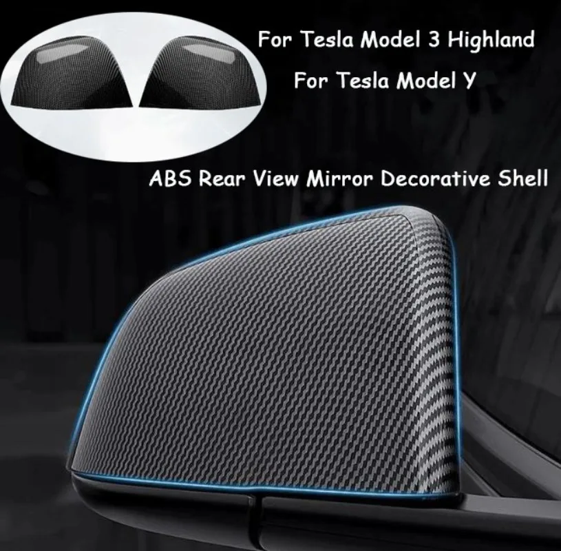 For Tesla Model 3 Highland/Model Y ABS Rear View Mirror Decorative Shell Carbon Fiber Car Rearview Mirror Cover
For Tesla Model 3 Highland/Model Y ABS Rear View Mirror Decorative Shell Carbon Fiber Car Rearview Mirror Cover