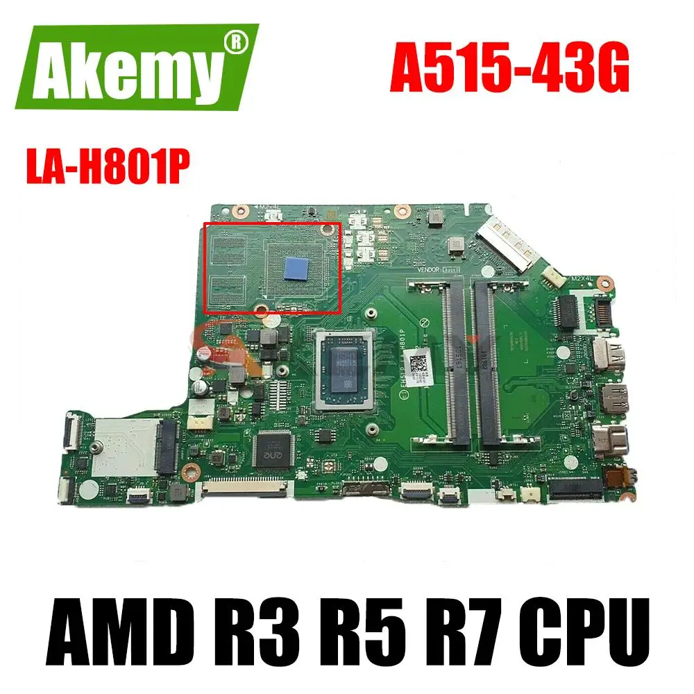 For Acer Aspire A315-42 A515-43 A315-42G A515-43G Motherboard LA-H801P with YM3000 R3 R5 R7 CPU UMA or V2G GPU Mainboard
For Acer Aspire A315-42 A515-43 A315-42G A515-43G Motherboard LA-H801P with YM3000 R3 R5 R7 CPU UMA or V2G GPU Mainboard