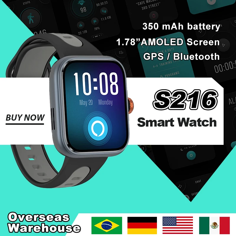 S216 Smart Watch GPS Bluetooth Calling 1.78" AMOLED Screen Alexa Built Sleep Monitoring Depth Waterproof Sports Smart Watch Gift
S216 Smart Watch GPS Bluetooth Calling 1.78" AMOLED Screen Alexa Built Sleep Monitoring Depth Waterproof Sports Smart Watch Gift