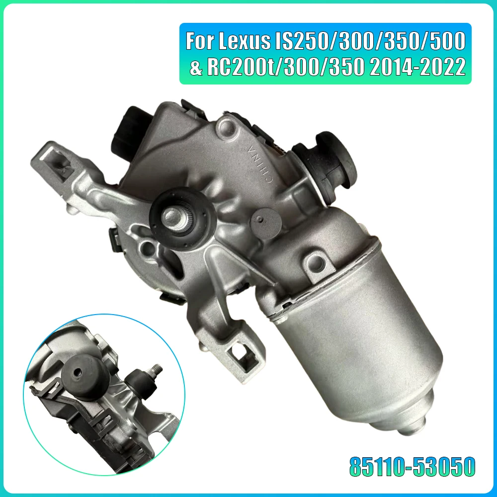 Front Windshield Wiper Motor Assembly for Lexus IS250/300/350/500 & RC200t/300/350 2014-2022, OE 85110-53050 / 8511053050
Front Windshield Wiper Motor Assembly for Lexus IS250/300/350/500 & RC200t/300/350 2014-2022, OE 85110-53050 / 8511053050