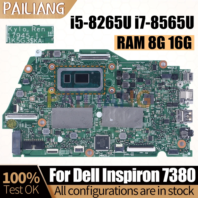 For Dell Inspiron 7380 Notebook Mainboard Laptop 17945-1 i5-8265U i7-8565U 8G 16G 0TFNFX 03KK8G 0J9MM4 Motherboard Full Tested
For Dell Inspiron 7380 Notebook Mainboard Laptop 17945-1 i5-8265U i7-8565U 8G 16G 0TFNFX 03KK8G 0J9MM4 Motherboard Full Tested