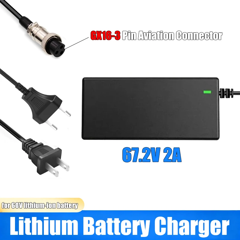 67.2V 2A Lithium Battery Charger GX16-3 Pin Connector EU US Plug Power Adapter for ZERO VSETT Kaabo Electric Vehicle Battery
67.2V 2A Lithium Battery Charger GX16-3 Pin Connector EU US Plug Power Adapter for ZERO VSETT Kaabo Electric Vehicle Battery