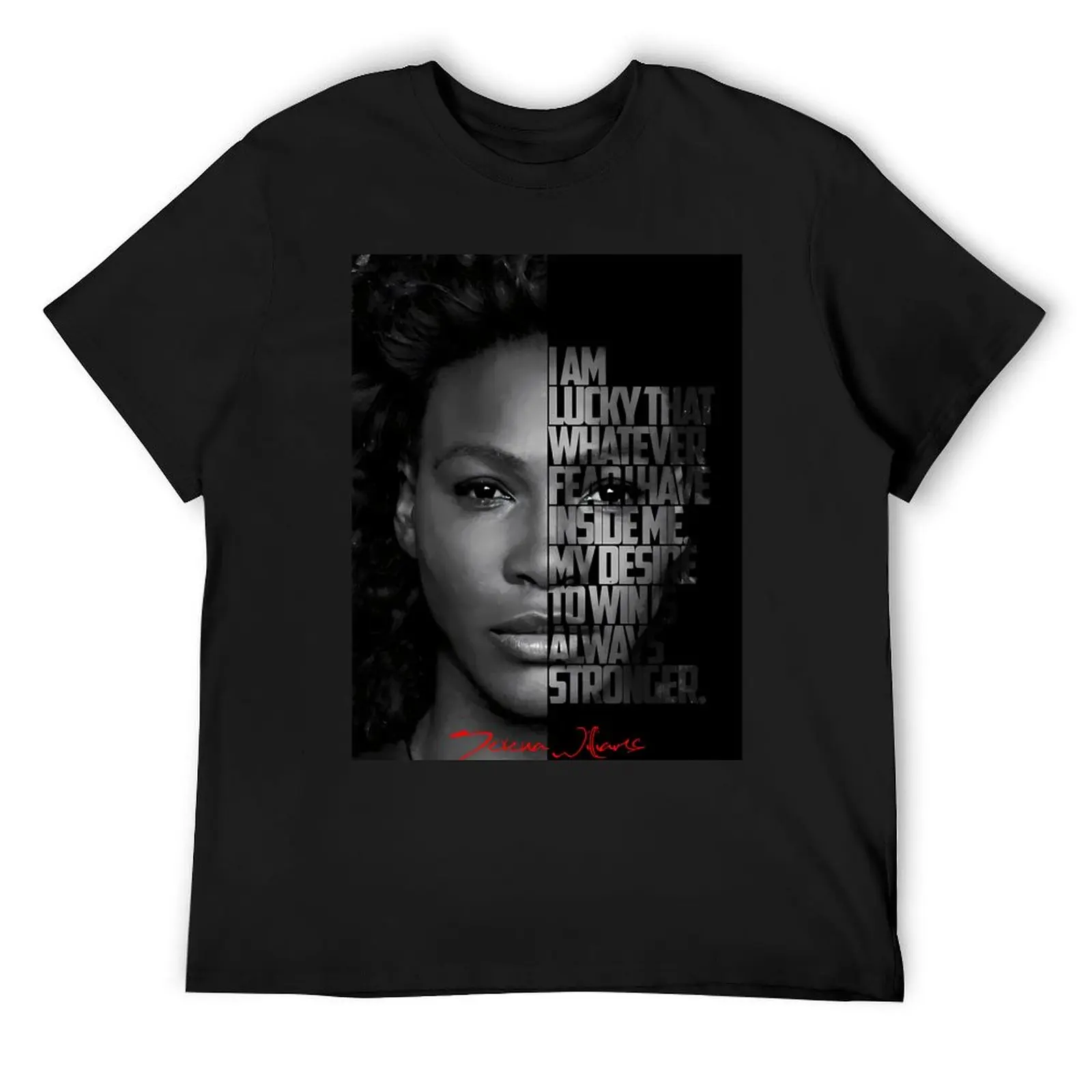 Black and white Serena Williams quote poster T-Shirt graphic shirts boys whites mens plain t shirts
Black and white Serena Williams quote poster T-Shirt graphic shirts boys whites mens plain t shirts
