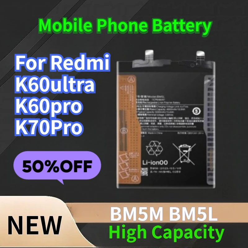 BM5M BM5L Mobile Phone Battery for Redmi K60ultra K60pro K70Pro
BM5M BM5L Mobile Phone Battery for Redmi K60ultra K60pro K70Pro