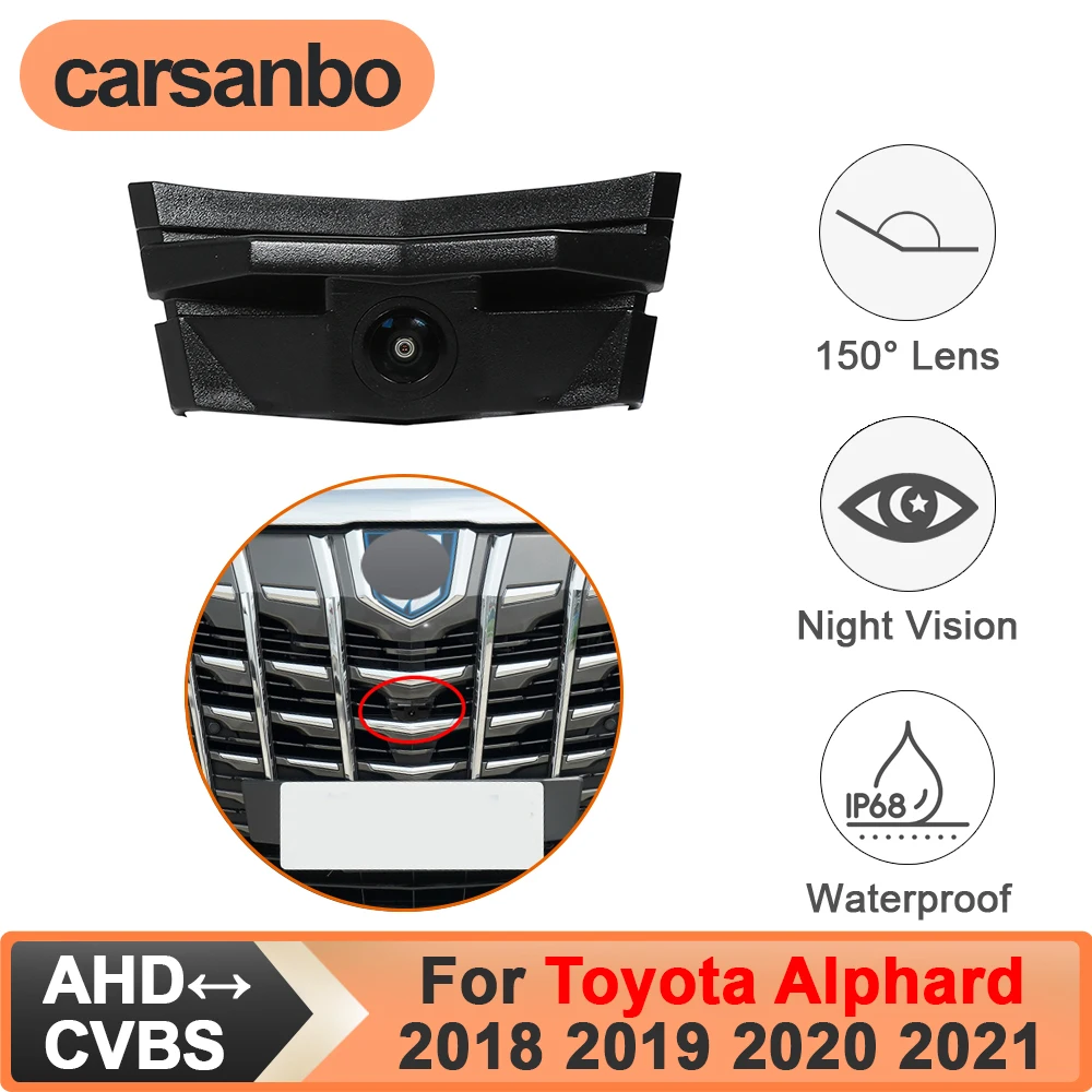 Carsanbo For Toyota Alphard 2018 2019 2020 2021 Car Front View Camera CVBS AHD 150° Angle Night Vision Fisheye Lens Waterproof
Carsanbo For Toyota Alphard 2018 2019 2020 2021 Car Front View Camera CVBS AHD 150° Angle Night Vision Fisheye Lens Waterproof