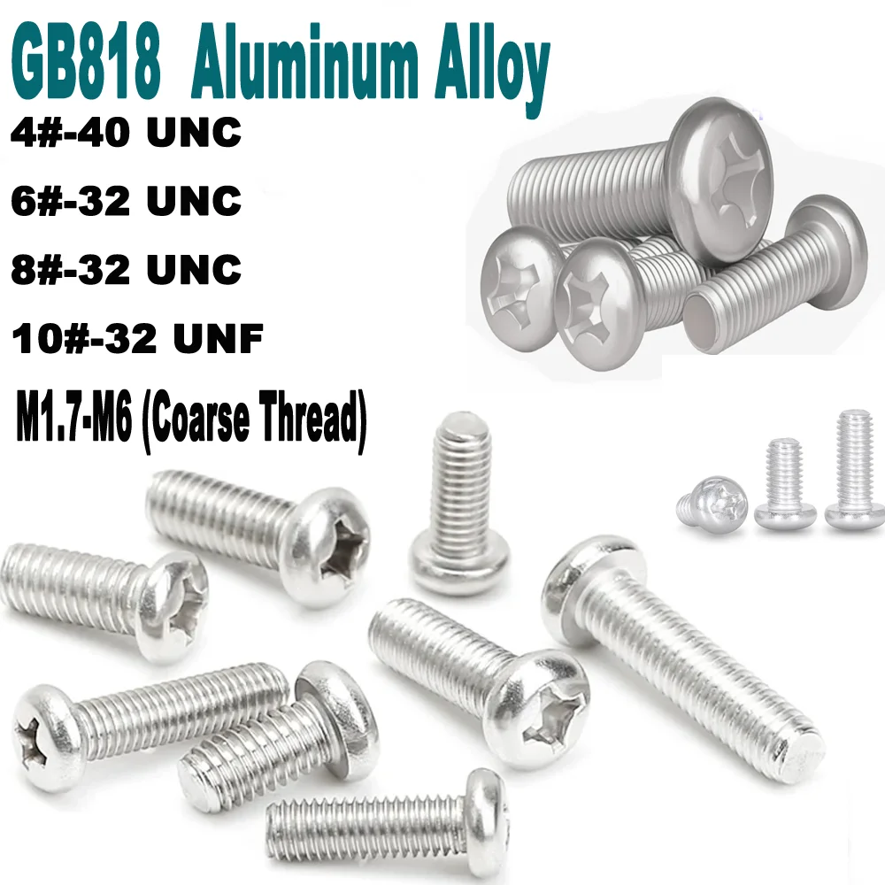GB818 Aluminum Alloy 4#-40 6#-32 8#-32 10#-32 UNC UNF M1.7 to M6 Coarse Phillips Cross Recessed Pan Head Screws DIN7985
GB818 Aluminum Alloy 4#-40 6#-32 8#-32 10#-32 UNC UNF M1.7 to M6 Coarse Phillips Cross Recessed Pan Head Screws DIN7985