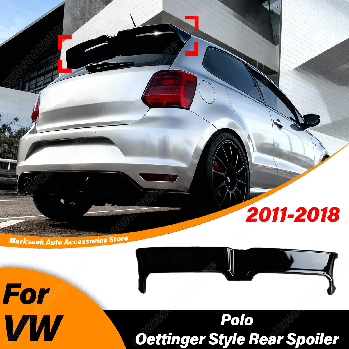 For Volkswagen Polo 2011 2012 2013 2014 2015 2016 2017 2018 Automotive Trunk Oettinger Style Rear Spoiler Fixed Wing Body Kit
For Volkswagen Polo 2011 2012 2013 2014 2015 2016 2017 2018 Automotive Trunk Oettinger Style Rear Spoiler Fixed Wing Body Kit