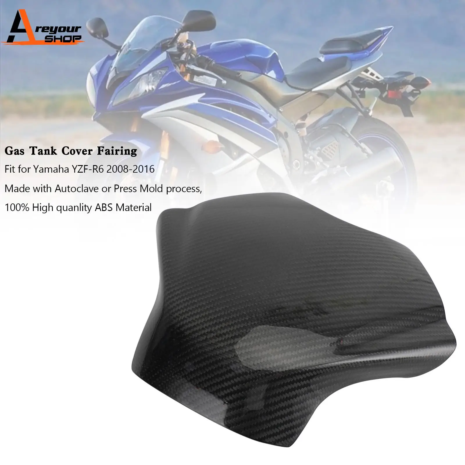 Areyourshop Gas Tank Cover Panel Fairing Protector for Yamaha YZF-R6 2008-2016 Carbon Motorcycle Accessories
Areyourshop Gas Tank Cover Panel Fairing Protector for Yamaha YZF-R6 2008-2016 Carbon Motorcycle Accessories