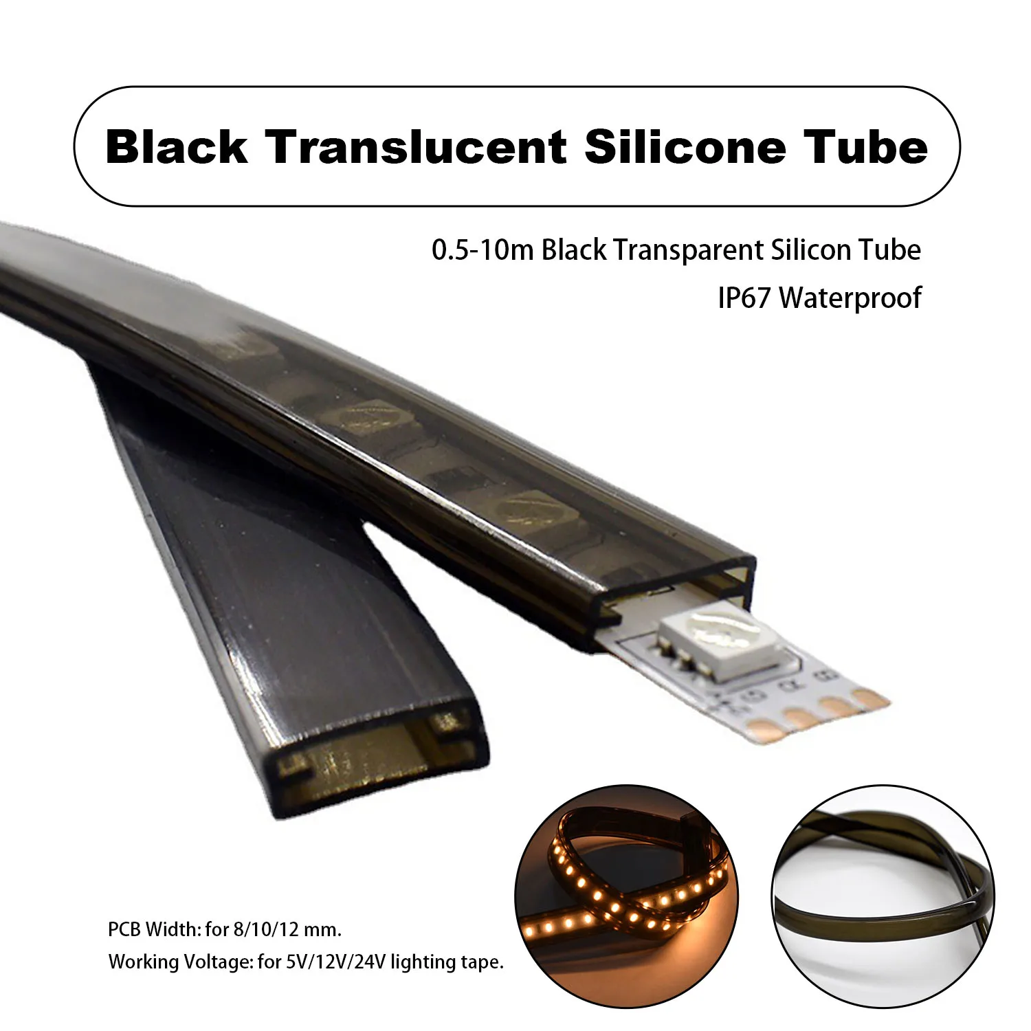 8-12mm Black Translucent Silicone Tube, Flexible Waterproof Cover for 2835/5050/1210 LED Neon Strip
8-12mm Black Translucent Silicone Tube, Flexible Waterproof Cover for 2835/5050/1210 LED Neon Strip
