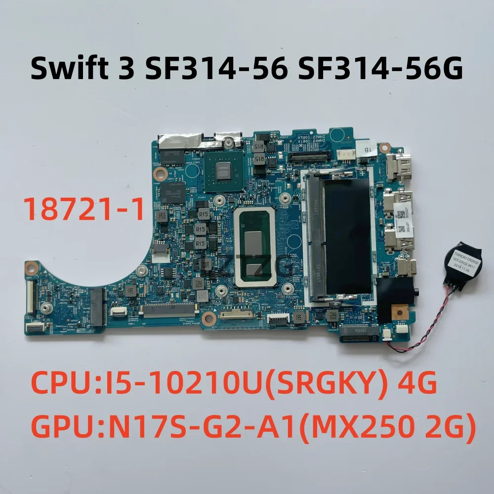 18721-1 для Acer Aspire Swift 3 SF314-56 SF314-56G, материнская плата для ноутбука, процессор I5-10210U, 4 ГБ MX250 2G NBHPL11002, 100% тест в порядке
18721-1 для Acer Aspire Swift 3 SF314-56 SF314-56G, материнская плата для ноутбука, процессор I5-10210U, 4 ГБ MX250 2G NBHPL11002, 100% тест в порядке