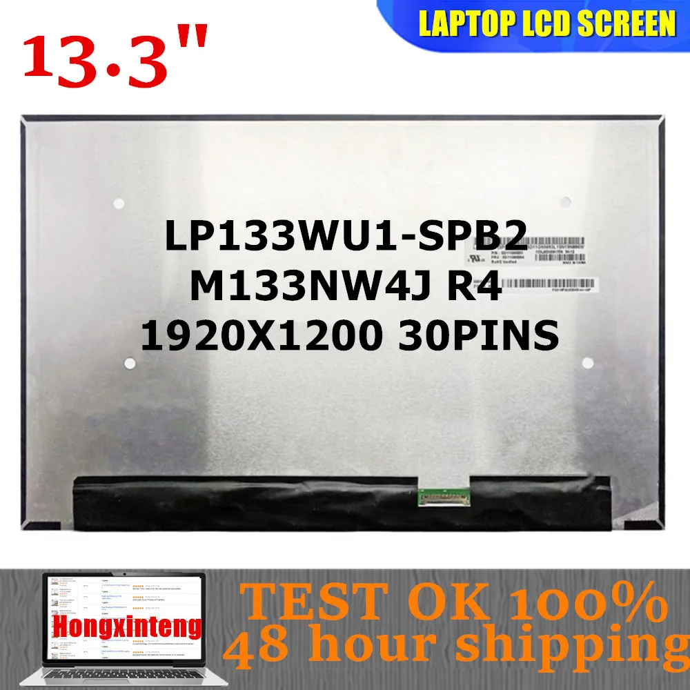 LP133WU1 SPB2 M133NW4J R4 Оригинальный новый 13,3-дюймовый ЖК-экран для ноутбука Панель дисплея 5D11D34358 IPS 1920X1200 IPS EDP 30 контактов
LP133WU1 SPB2 M133NW4J R4 Оригинальный новый 13,3-дюймовый ЖК-экран для ноутбука Панель дисплея 5D11D34358 IPS 1920X1200 IPS EDP 30 контактов