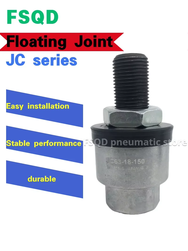 Floating joint Connector JC20-8-125 JC30-10-125 JC40-14-150 JC63-18-150 JC series Pneumatic components
Floating joint Connector JC20-8-125 JC30-10-125 JC40-14-150 JC63-18-150 JC series Pneumatic components