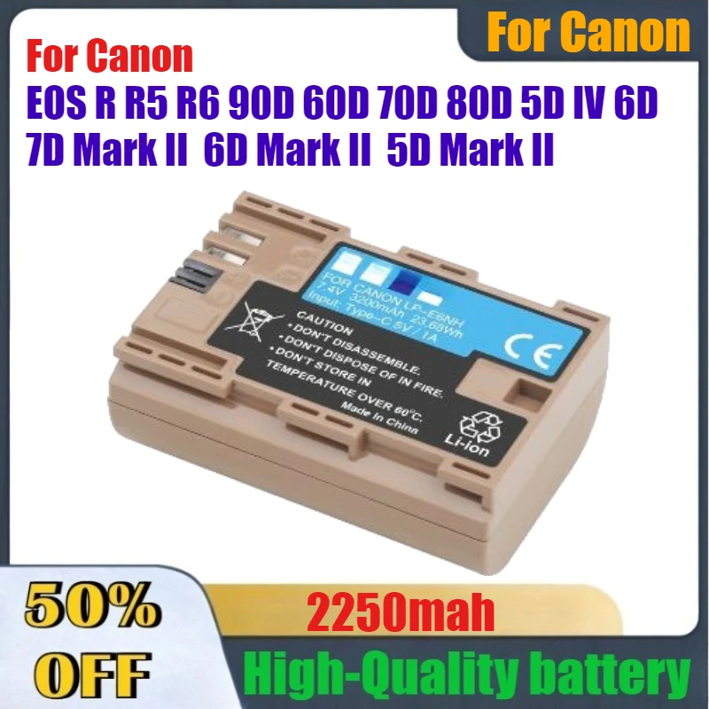 2250mAh High-Quality LP-E6NH Battery for Canon EOS R R5 R6 90D 60D 70D 80D 5D IV 6D 7D Mark II 6D Mark II 5D Mark II
2250mAh High-Quality LP-E6NH Battery for Canon EOS R R5 R6 90D 60D 70D 80D 5D IV 6D 7D Mark II 6D Mark II 5D Mark II