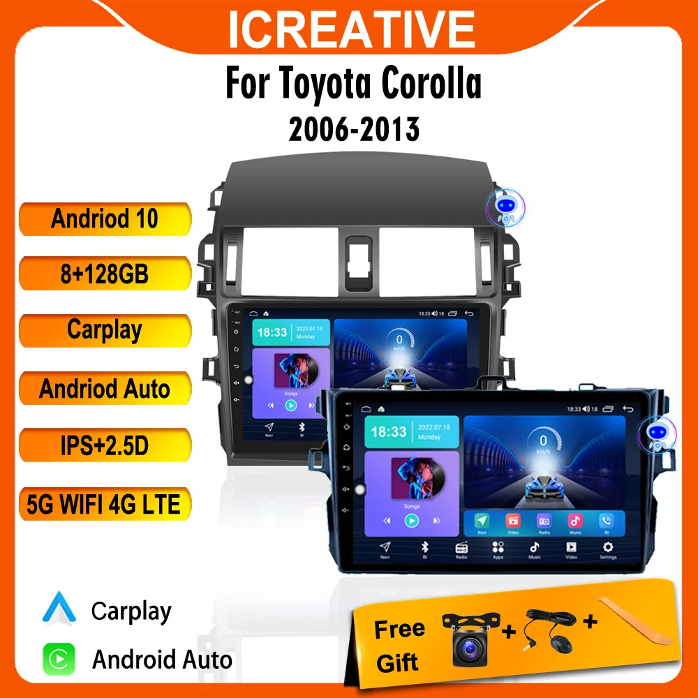 ICREATIVE 2 Din Android 11 for Toyota Corolla E140 E150 2006 - 2013 Car Radio Multimedia Player GPS Carplay Stereo DVD Head Unit
ICREATIVE 2 Din Android 11 for Toyota Corolla E140 E150 2006 - 2013 Car Radio Multimedia Player GPS Carplay Stereo DVD Head Unit