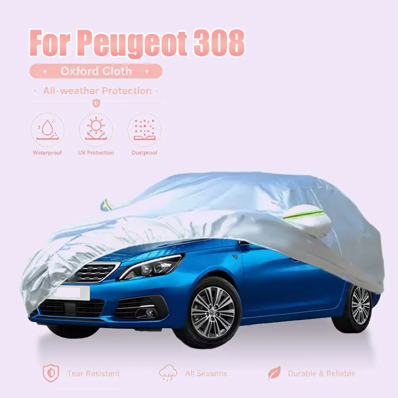 For Peugeot 308 Full Car Cover Reflective Strips Waterproof Snowproof Dustproof UV Protection Outdoor Auto Accessories
For Peugeot 308 Full Car Cover Reflective Strips Waterproof Snowproof Dustproof UV Protection Outdoor Auto Accessories