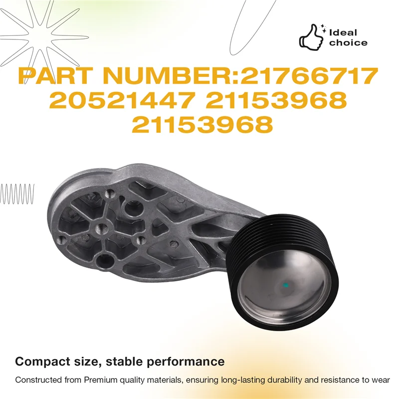 Truck Timing Belt Tensioner Pulley 21766717 20521447 21153968 Engine Parts For Volvo D13 VHD VN 08-15 Mack MP8 21153968
Truck Timing Belt Tensioner Pulley 21766717 20521447 21153968 Engine Parts For Volvo D13 VHD VN 08-15 Mack MP8 21153968