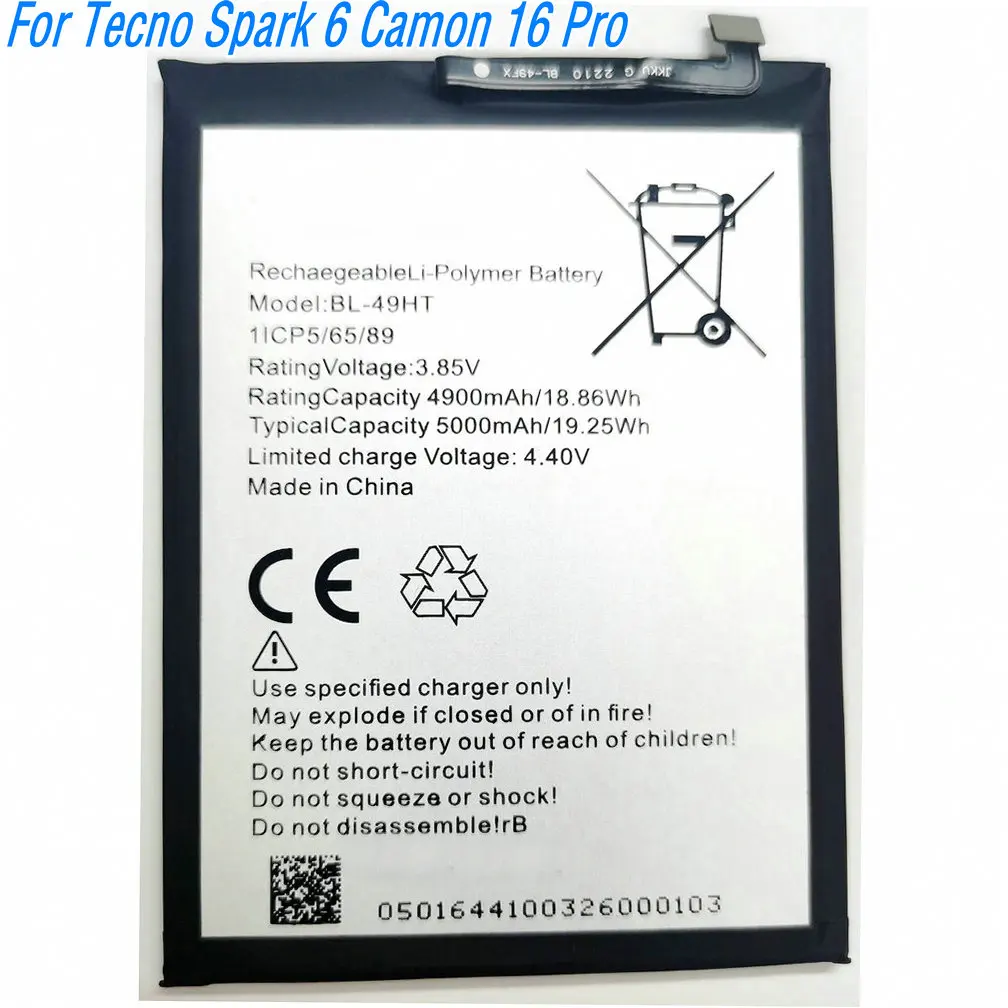 3.85V 19.25Wh BL-49HT Li-ion Polymer Battery For Tecno Spark 6 Camon 16 Pro Mobile Phone
3.85V 19.25Wh BL-49HT Li-ion Polymer Battery For Tecno Spark 6 Camon 16 Pro Mobile Phone